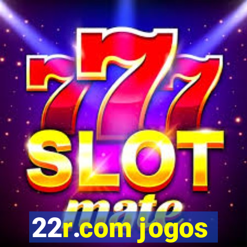 22r.com jogos